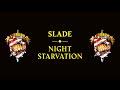 Slade - Night Starvation (Official Audio)
