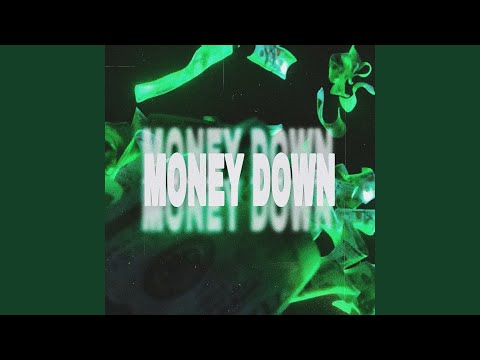 MONEY DOWN (feat. LilCagula)