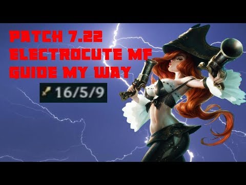 Electrocute Miss Fortune 7.22 Preseason