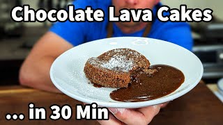 How to make Chocolate Lava Cakes ...in 30 Minutes