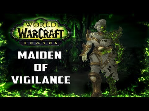 KILLING MAIDEN OF VIGILANCE FROM TOMB OF SARGERAS!! - World of Warcraft Legion Raid Gameplay