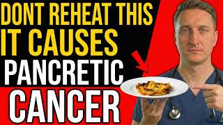 Doctor Warns: These 5 Reheated Foods Increase the Risk of Pancreatic Cancer