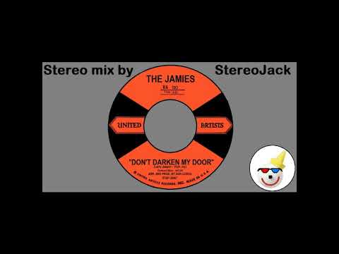 The Jamies - "Don't Darken My Door"  [STEREO]