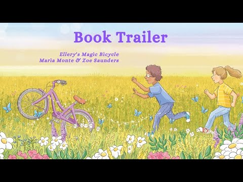 Ellery's Magic Bicycle Book Trailer