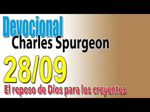 Devocional Charles Spurgeon 28/09 - El reposo de Dios para los creyentes