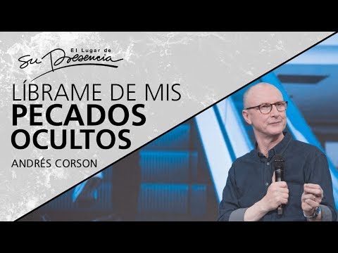 📺 Deliver Me From My Hidden Sins - @AndresCorson - May 19, 2019
