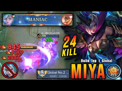 24 Kills + MANIAC!! Low HP Outplay Miya Late Game Monster!! - Road To Top 1 Global Miya ~ MLBB