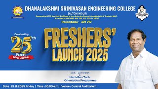 Dhanalakshmi Srinivasan Engineering College Freshers' Launch