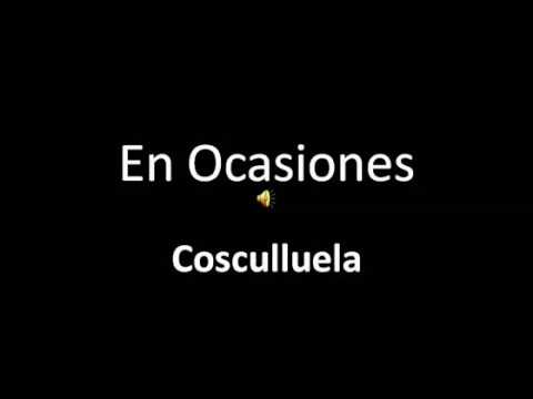 En Ocasiones -Con Letra - Cosculluela