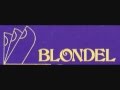 amazing blondel - easy come, easy go 