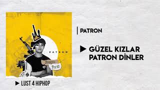 3- Patron - Güzel Kızlar Patron Dinler