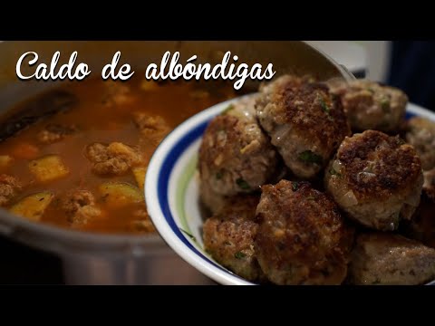 CALDO de ALBÓNDIGAS con verduras bien sabroso RECETA MEXICANA