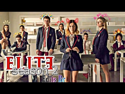 ELITE SEASON 2 | LOS DÍAS RAROS