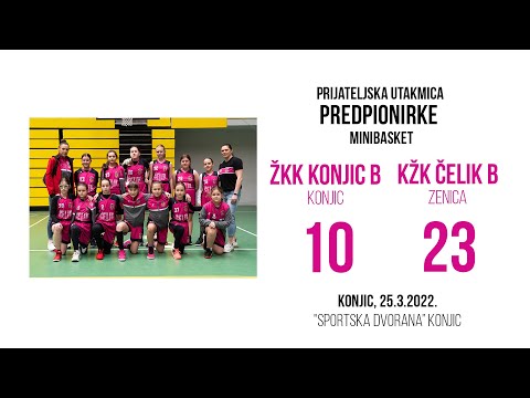 ŽKK Konjic B (Konjic) 10 : 23 KŽK Čelik B (Zenica)