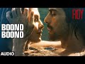 'Boond Boond' Full AUDIO SONG | Roy | Ankit ...