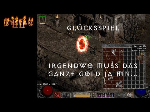 Diablo 2 - Glücksspiel - Irgendwo muss das ganze Gold ja hin...