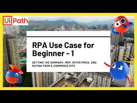 RPA (UiPath, AA, BP) Use Case for Beginner - 1 - YouTube