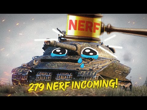 Obj. 279 & Chief NERF - WG U SERIOUS? [World of Tanks]