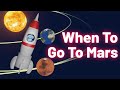 When To Launch A Mars Mission