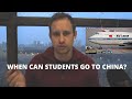 When can international students go to China?