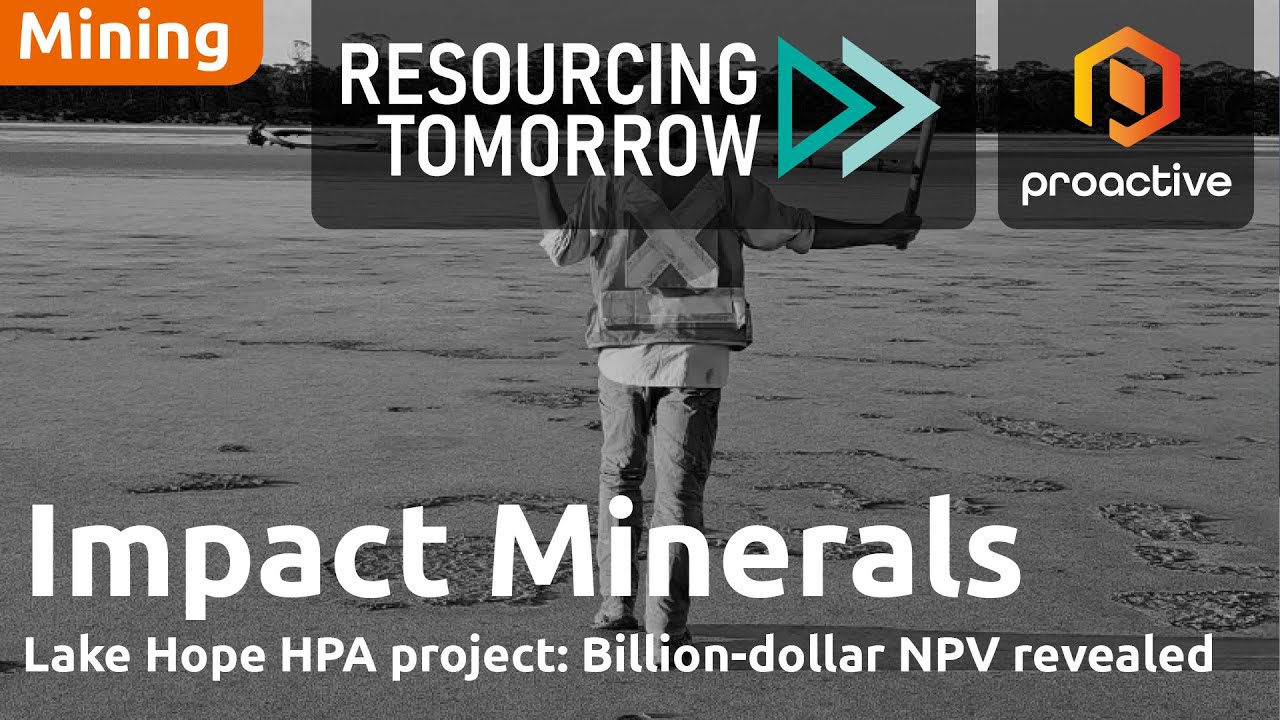 Impact Minerals targets low-cost HPA production to meet rising demand - Resourcing Tomorrow 2025
