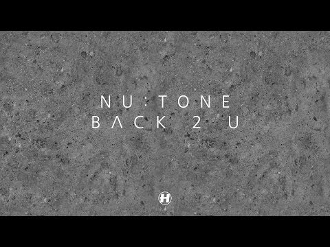 Nu:Tone - Back 2 U [preview]