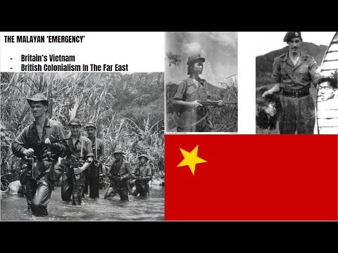The Malayan 'Emergency' - Britain's Vietnam (1948 - 1960) | The Cold War: The Red Perspective