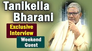 Tanikella Bharani Exclusive Interview || Weekend Guest