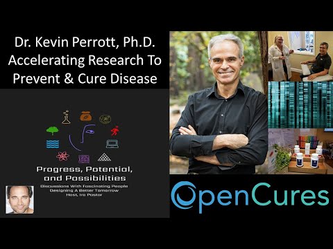 Dr Kevin Perrott, PhD - Founder & CEO - OpenCures - YouTube