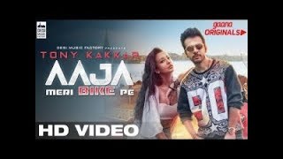AAJA MERI BIKE PE   Tony Kakkar  Official Video  Gaana Originals