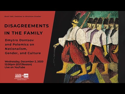 Dmytro Dontsov and Polemics on Nationalism, Gender, and Culture