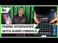 Connect Phone to Audio Mixer for Phone Call / Interview