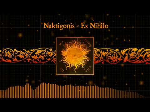 Naktigonis - Ex Nihilo