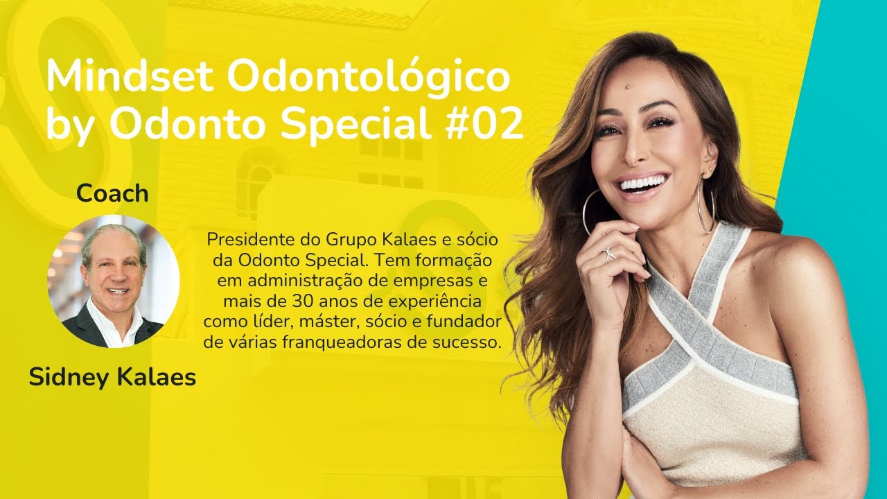 MINDSET ODONTOLÓGICO BY ODONTO SPECIAL #02