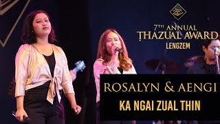 Download lagu ROSALYN & AENGI  -  KA NGAI ZUAL THIN mp3