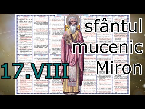 sfântul mucenic Miron 17 august
