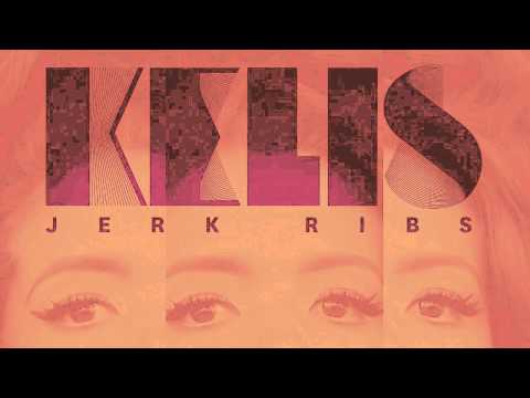 Kelis - 'Jerk Ribs' (Will Saul & Komon Remix)