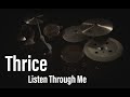 Amanda Imamura - Thrice - "Listen Through Me"