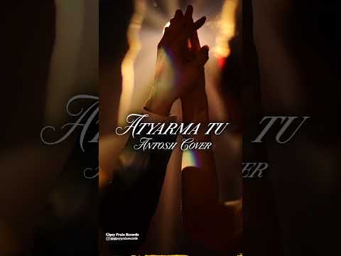 GipsyPrala Records - Atyarma tu (antosh cover) #gipsypralarecords #gipsymusic #romale