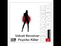 Velvet Revolver - Psycho Killer with + Lyrics HQ ...