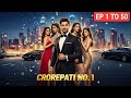 Crorepati Number 1 Episode 1 To 50 New Audiobook Fm Novel Story Pocketfm Kukufm