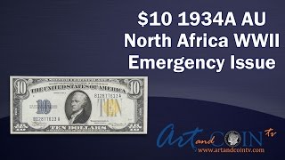 $10 1934A AU North Africa WWII Emergency Issue
