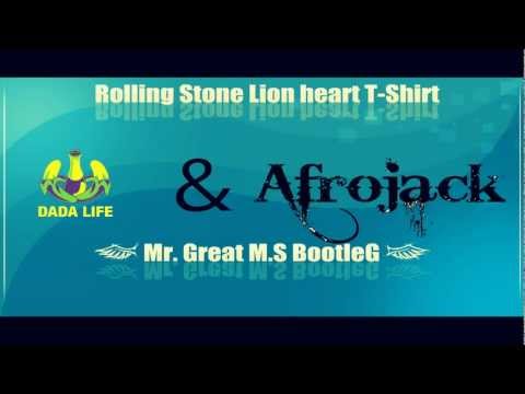 Dada Life & Afrojack - Rolling Stone Lionheart T-Shirt ( Mr. Great MS Bootleg )