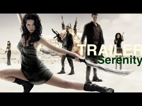 Serenity (2005) | Official Trailer | Firefly Movie Continuation