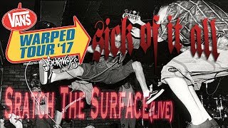 Sick of it All - Scratch the Surface (Live) Warped Tour - West Palm Beach 7/2/2017