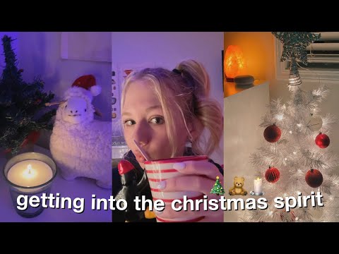 getting into the christmas spirit (decorating, baking, etc)
