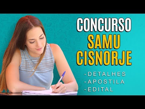 Concurso SAMU CISNORJE 2018 - Edital, Inscrição e Apostila