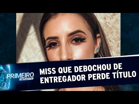 Miss que debochou de entregador em bicicleta perde título | Primeiro Impacto (28/10/19)