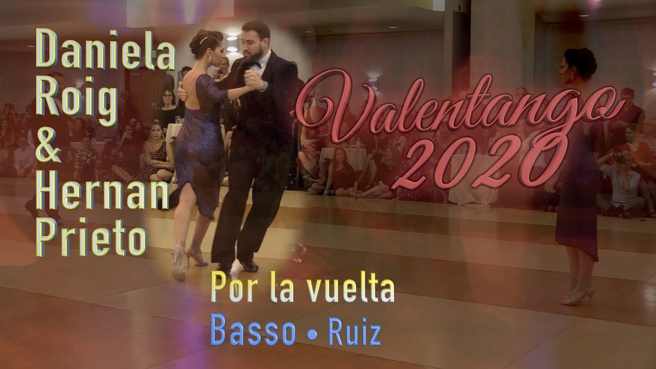 Daniela Roig & Hernan Prieto - Por la vuelta - Basso • Ruiz - Valentango 2020