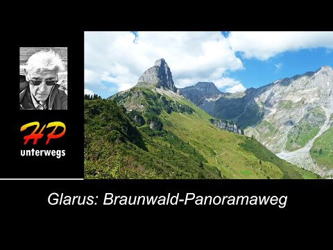 Braunwald GL: Panoramaweg Grotzenbüel – Chnügrat